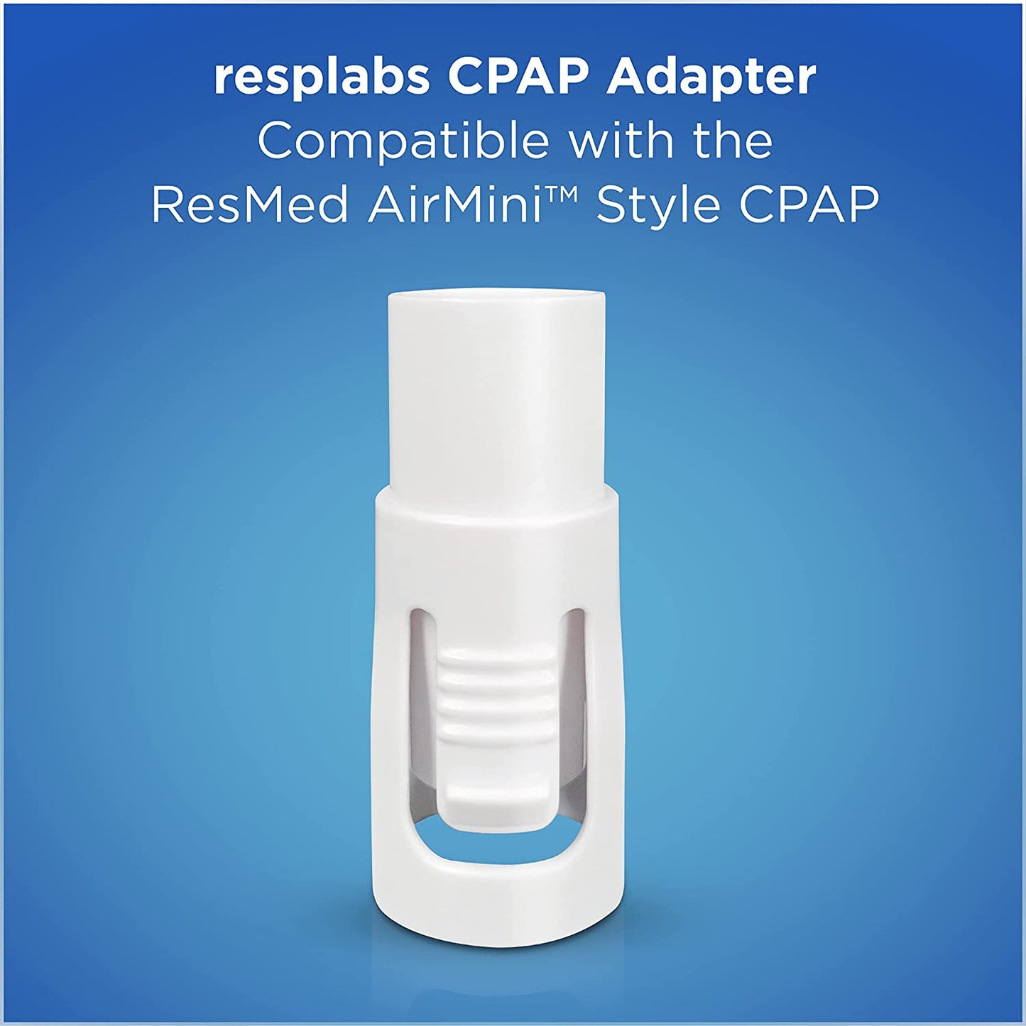 Resplabs CPAP Hose Adapter - ResMed AirMini Compatible Universal Tubing Connector